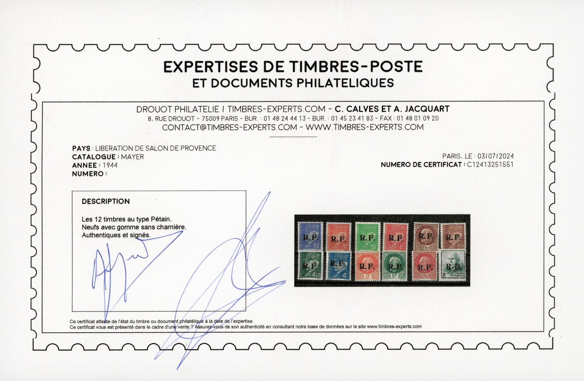 Libération de Salon de Provence - la série des 12 timbres au type Pétain - neufs** - SUP - signés et avec certificat papier Calves