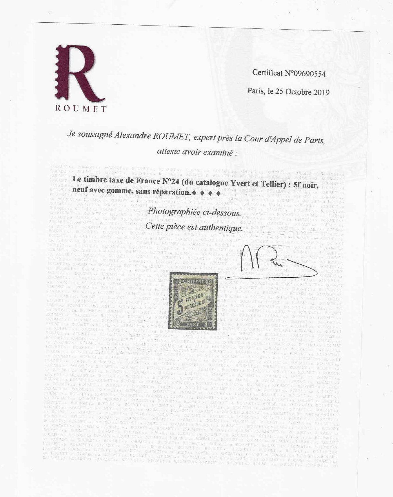 Taxe n°24 - 5 f. noir - neuf* - TB - signé Roumet et Brun et avec certificats papier Calves et Roumet