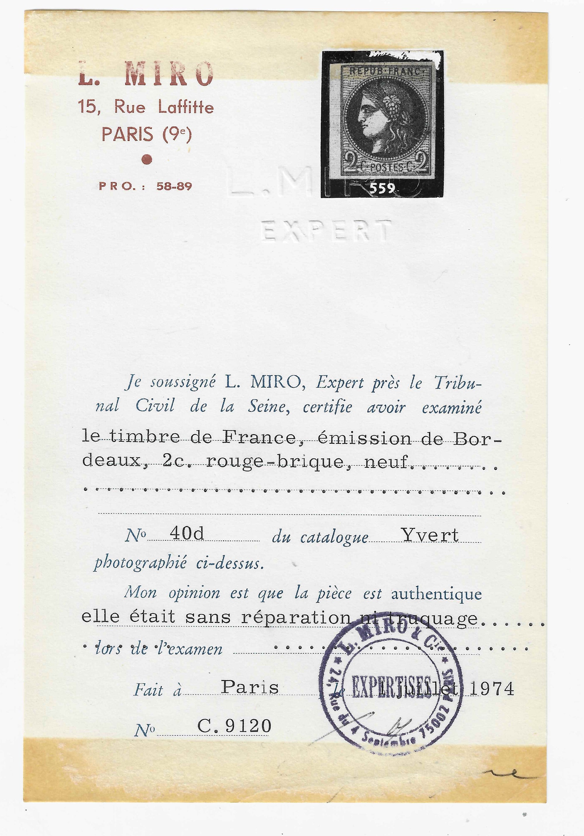 N°40Ba - Emission de Bordeaux - 2 c. rouge-brique report 2 - neuf* - TB - signé Calves et Brun et avec certificats Calves et Miro